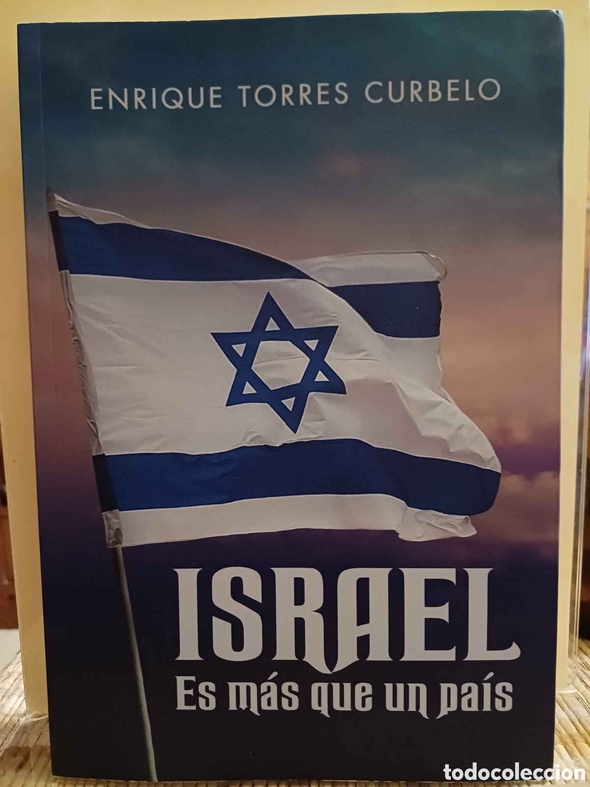 Libros: Israel Es m&aacute;s que un pa&iacute;s