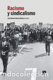 Libros: Racismo y sindicalismo - Maroto Blanco, Jos&eacute; Manuel