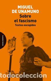 Libros: Sobre el fascismo - Unamuno, Miguel de