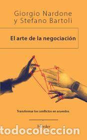 Libros: El arte de la negociaci&oacute;n - Bartoli, Stefano; Nardone, Giorgio