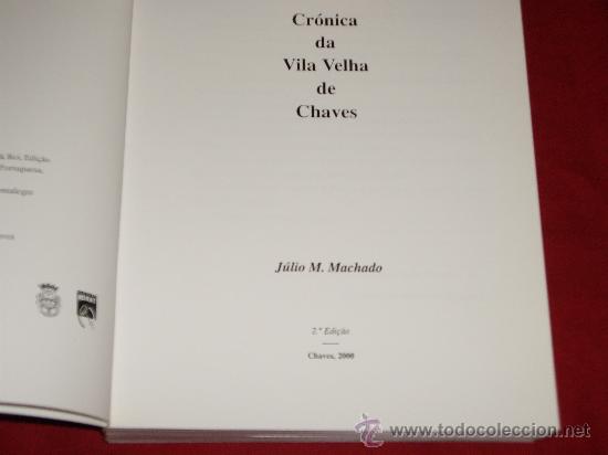 Libros: CRONICA DA VILA VELHA DE CHAVES - Foto 3 - 26310497