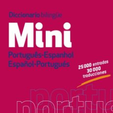 Libros: DICCIONARIO MINI PORTUGUÊS- ESPANHOL / ESPAÑOL-PORTUGUÉS - LAROUSSE EDITORIAL. Lote 149123800