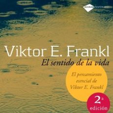 Libros: AUTOAYUDA. SUPERACIÓN. VIKTOR E. FRANKL. EL SENTIDO DE LA VIDA - ELISABETH LUKAS. Lote 44841804