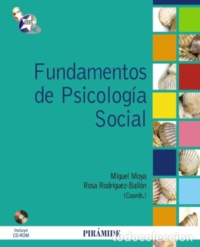 Libri: Fundamentos de psicolog&iacute;a social - Moya, Miguel; Rodr&iacute;guez Bail&oacute;n, Rosa