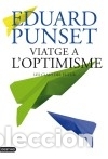 Libros: Viatge a loptimisme - Eduard Punset - Foto 2