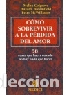 Libros: COMO SOBREVIVIR A LA PERDIDA DEL AMOR - Melba; Colgrove - Foto 1