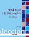 B&uuml;cher: Introducci&oacute;n a la Psicometr&iacute;a - Mu&ntilde;iz Fern&aacute;ndez, Jos&eacute;