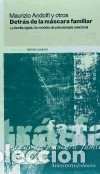 books: Detr&aacute;s de la m&aacute;scara familiar - Andolfi, Maurizio