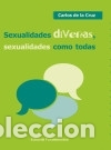 Libros: Sexualidades diversas, sexualidades como todas - Carlos de la Cruz