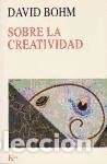 Libros: Sobre la creatividad - Bohm, David - Foto 1