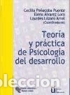 Libros: Teor&iacute;a y pr&aacute;ctica de psicolog&iacute;a del desarrollo - Pe&ntilde;acoba Puente, Cecilia