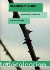 B&uuml;cher: Una espina en la carne - Lola L&oacute;pez Mond&eacute;jar