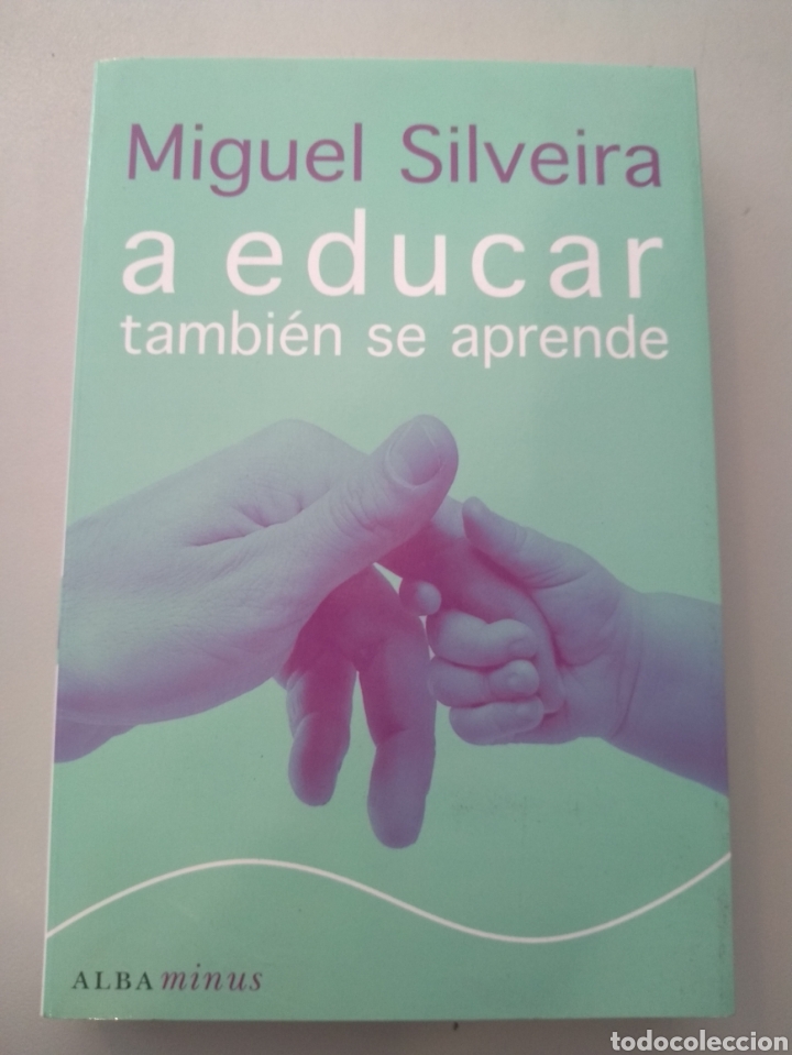 Libros: A educar tambi&eacute;n se aprende - Foto 1