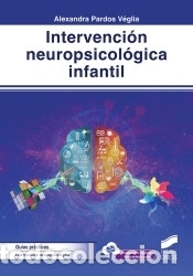 books: Intervenci&oacute;n neuropsicol&oacute;gica infantil - Pardos V&eacute;glia, Alexandra