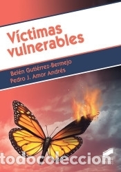 Livros: V&iacute;ctimas vulnerables - Gutierrez Bermejo, Bel&eacute;n;Amor Andr&eacute;s, Pedro J.