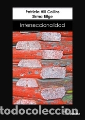 Libros: Interseccionalidad - Bilge, Sirma; Hill Collins, Patricia