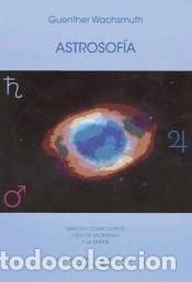 Livros: Astrosof&iacute;a: Aspectos c&oacute;smicos en el cielo de nacimiento y de muerte - Guenther Wachsmuth