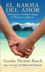 Libros: El karma del amor - Gueshe Michael Roach - Foto 1
