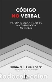 Libros: C&oacute;digo no verbal - El Hakim L&oacute;pez, Sonia - Foto 1