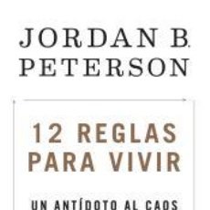 Libros: 12 REGLAS PARA VIVIR - PETERSON, JORDAN B.. Lote 361090725