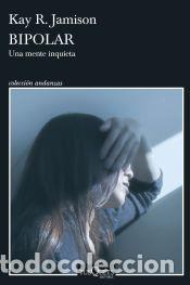 Libros: Bipolar - Jamison, Kay R. - Foto 1