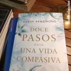 Libros: KAREN ARMSTRONG DOCE PASOS HACIA UNA VIDA COMPASIVA PAIDOS CONTEXTO 2021. Lote 303197873