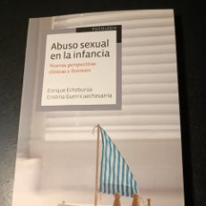 Libros: ABUSO SEXUAL EN LA INFANCIA ARIEL PRIMERA EDICIÓN 2021 ENRIQUE ECHEBURUA CRISTINA GUERRICAECHEVARRIA