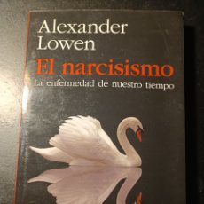 Libros: ALEXANDER LOWEN EL NARCISISMO: LA ENFERMEDAD DE NUESTRO TIEMPO PAIDOS CONTEXTOS 2017. Lote 382661699