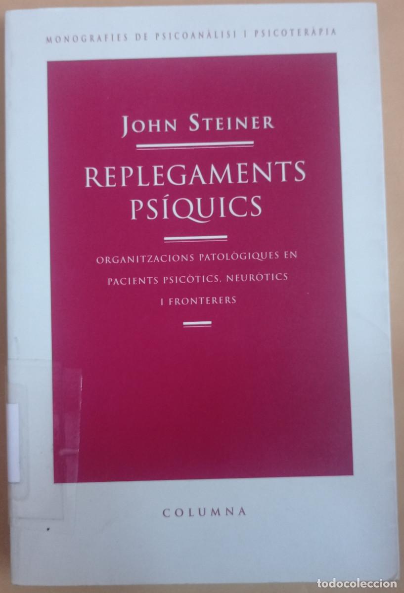 Libros: REPLEGAMENTS PSIQUICS STEINER, JOHN - Foto 1