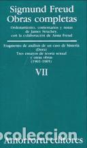 Livres: Obras completas Vol.VII: &laquo;Fragmento de an&aacute;lisis de un caso de histeria&raquo; (caso &laquo;Dora&raquo;), Tres ensayos
