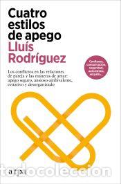 Libros: Cuatro estilos de apego - Rodr&iacute;guez, Llu&iacute;s - Foto 1