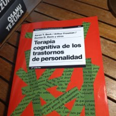 Libros: AARON T. BECK TERAPIA COGNITIVA DE LOS TRASTORNOS DE PERSONALIDAD 231 PSICOLOGÍA PSIQUIATRIA PAIDOS