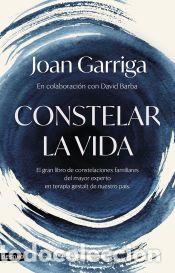 Libros: Constelar la vida - Garriga, Joan - Foto 1