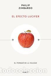 Libros: El efecto Lucifer - Zimbardo, Philip - Foto 1