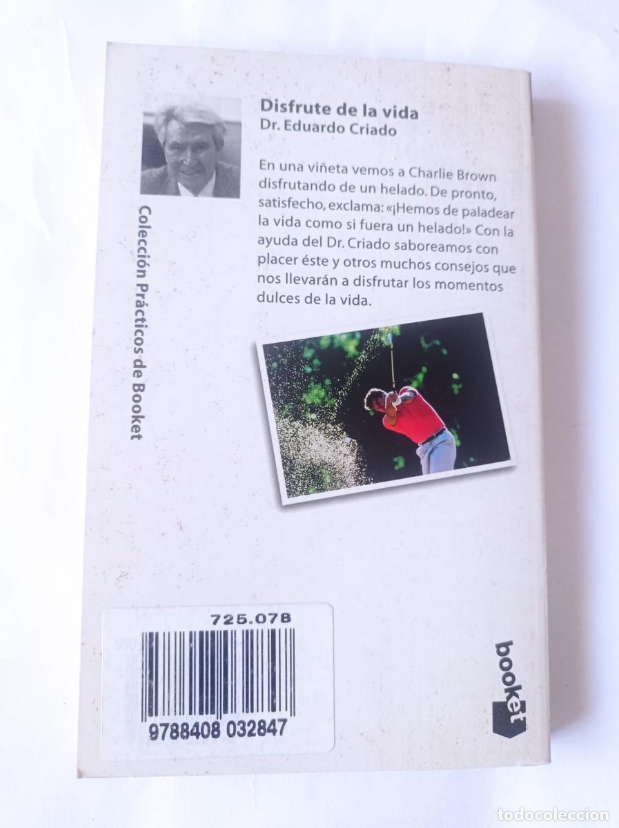 Libros: DISFRUTE DE LA VIDA - DR. EDUARDO CRIADO - Foto 4