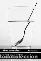 Libros: C&oacute;mo te enga&ntilde;a tu mente - Moukheiber, Albert - Foto 1