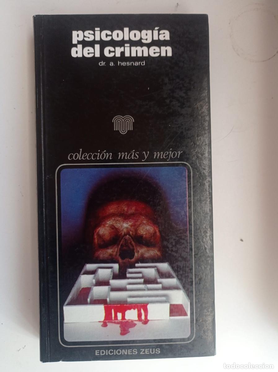 Libros: PSICOLOGIA DEL CRIMEN. A. HESNARD - Foto 1