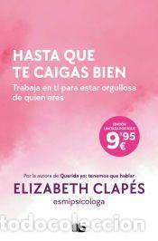 Libros: Hasta que te caigas bien - Clap&eacute;s, Elizabeth - Foto 1