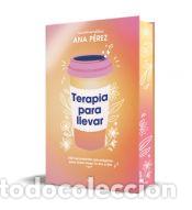Libros: Terapia para llevar - P&eacute;rez, Ana - Foto 1
