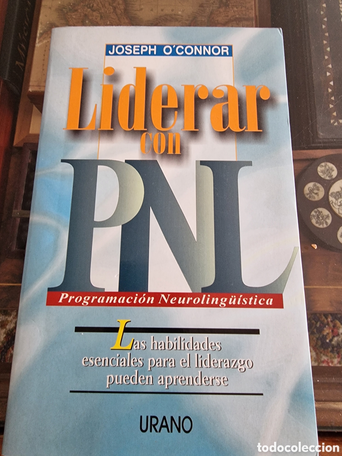 Libros: Liderar con PNL. Joseph OConnor. Editorial Urano - Foto 1
