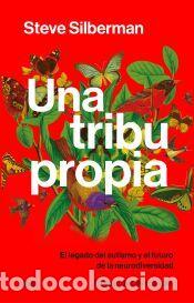Libros: Una tribu propia - Silberman, Steve - Foto 1