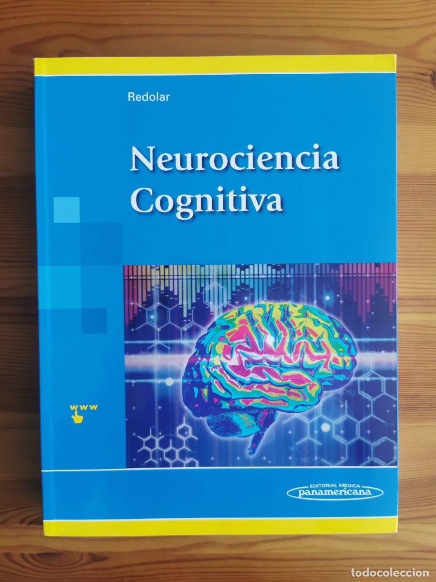 Libros: Neurociencia Cognitiva, Diego Redolar Ripoll. Primera Edici&oacute;n 2014