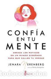 Libros: Conf&iacute;a en tu mente - Nerenberg, Jenara