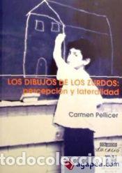 Libros: Los dibujos de los zurdos: percepci&oacute;n y lateralidad - Pellicer Espa&ntilde;a, Mar&iacute;a del Carmen