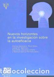 Libros: Nuevos horizontes en la investigaci&oacute;n sobre la autoeficacia - Salanova Soria, Mar&iacute;a Luisa; Grau