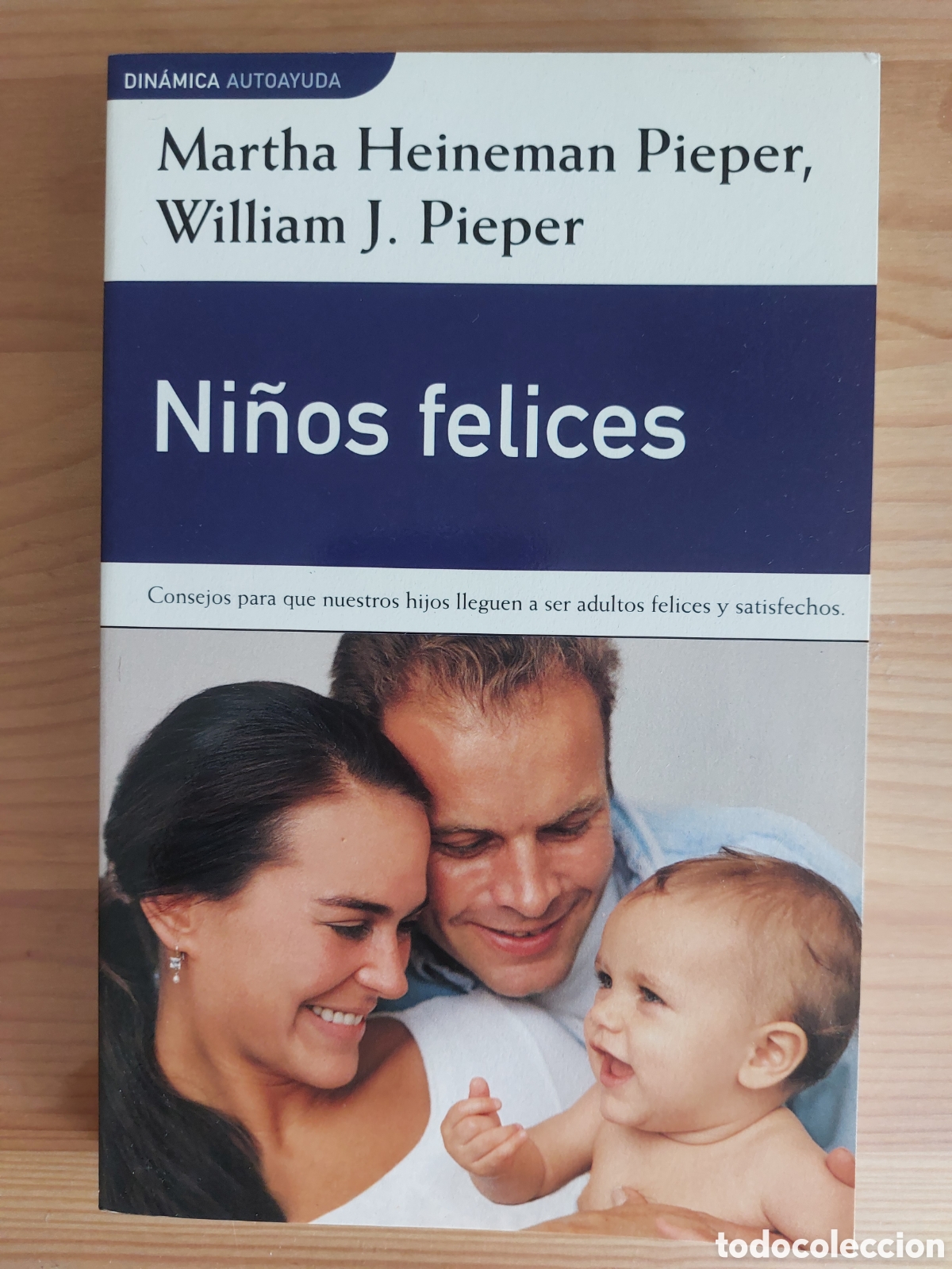 Libros: Ni&ntilde;os felices. Martha Heineman Pieper
