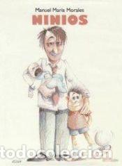 Libros: Ninios - Morales, Manuel Mar&iacute;a - Foto 1