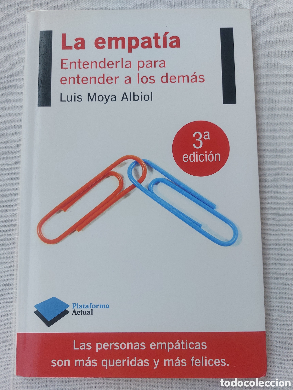 Libros: La empat&iacute;a. Entenderla para entender a los dem&aacute;s. Luis Moya