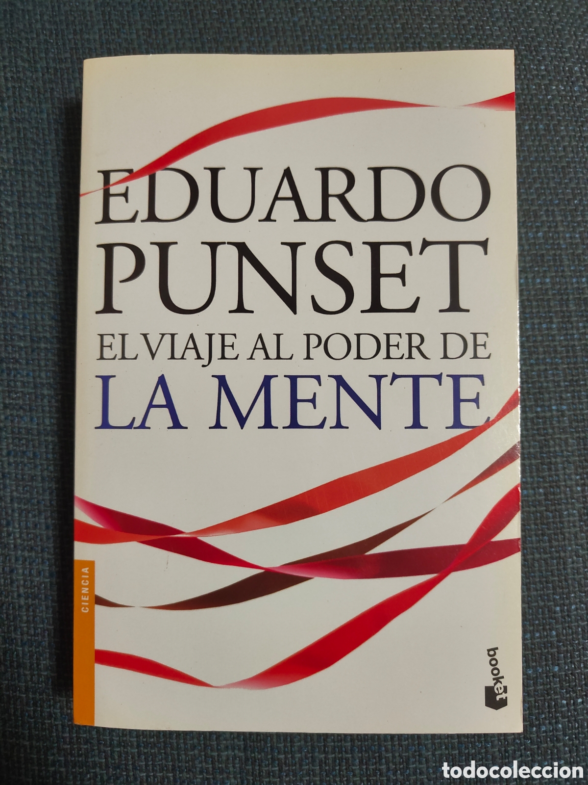 Libros: El viaje al poder de la mente - Eduardo Punset