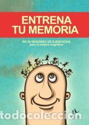 Libros: Entrena tu memoria - SANCHEZ, ANA